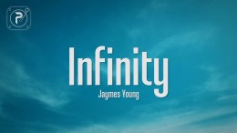 Jaymes Young – Infinity (Lyrics) Jaymes Young – Infinity (Lyrics)