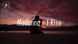 Madonna – I Rise (Lyrics) Madonna – I Rise (Lyrics)