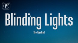 The Weeknd – Blinding Lights (Lyrics) The Weeknd – Blinding Lights (Lyrics)
