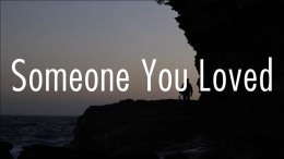 Lewis Capaldi – Someone You Loved (Lyrics) Lewis Capaldi – Someone You Loved (Lyrics)