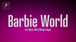 Nicki Minaj & Ice Spice – Barbie World (Lyrics) (with Aqua) Nicki Minaj & Ice Spice – Barbie World (Lyrics) (with Aqua)