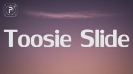 Drake – Toosie Slide (Lyrics) “left foot up right foot slide” Drake – Toosie Slide (Lyrics) “left foot up right foot slide”