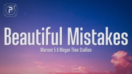 Maroon 5 – Beautiful Mistakes (Lyrics) FT. Megan Thee Stallion Maroon 5 – Beautiful Mistakes (Lyrics) FT. Megan Thee Stallion