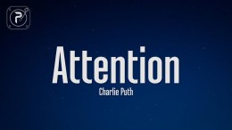 Charlie Puth – Attention (Lyrics) Charlie Puth – Attention (Lyrics)