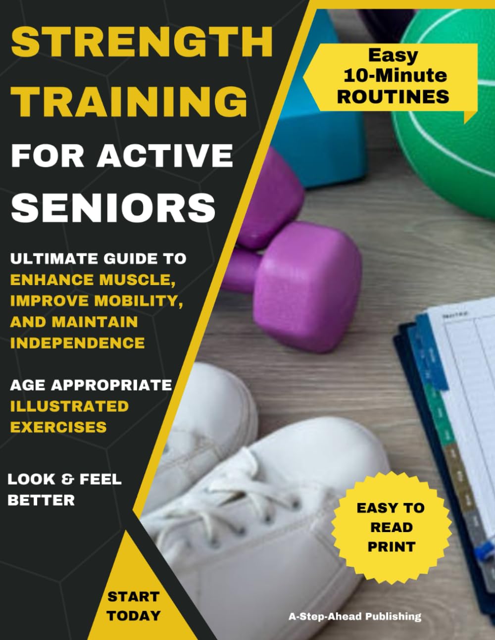 Strength Training for Active Seniors Strength Training for Active Seniors