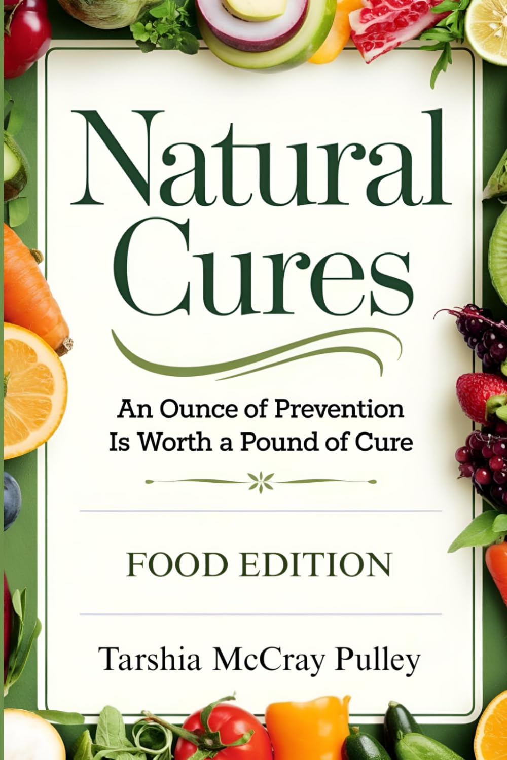 Natural Cures: An Ounce of Prevention is Worth a Pound of Cure Natural Cures: An Ounce of Prevention is Worth a Pound of Cure