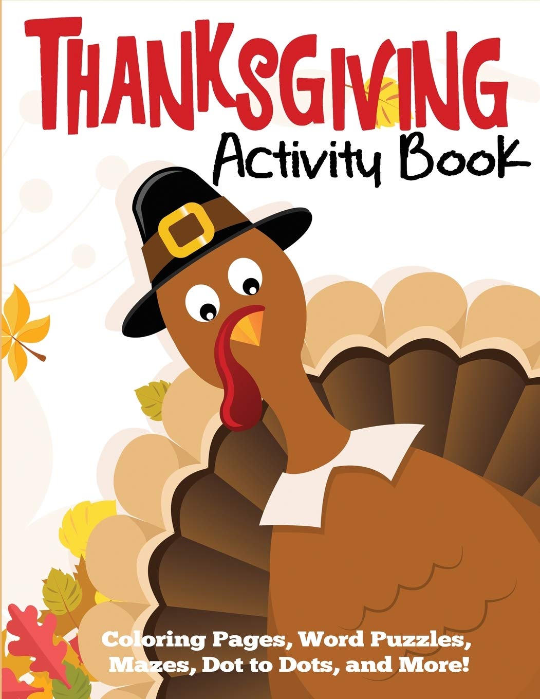 Thanksgiving Activity Book Thanksgiving Activity Book