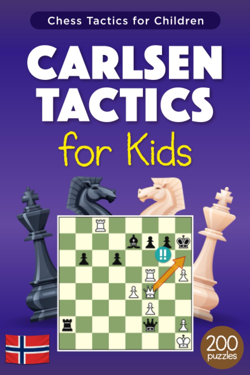 Carlsen Tactics for Kids: 200 Chess Puzzles with Solutions for Training and Improvement from the Games of the great Magnus Carlsen – Exercises for Children and their Parents (Tactics for Children) Carlsen Tactics for Kids: 200 Chess Puzzles with Solutions for Training and Improvement from the Games of the great Magnus Carlsen – Exercises for Children and their Parents (Tactics for Children)
