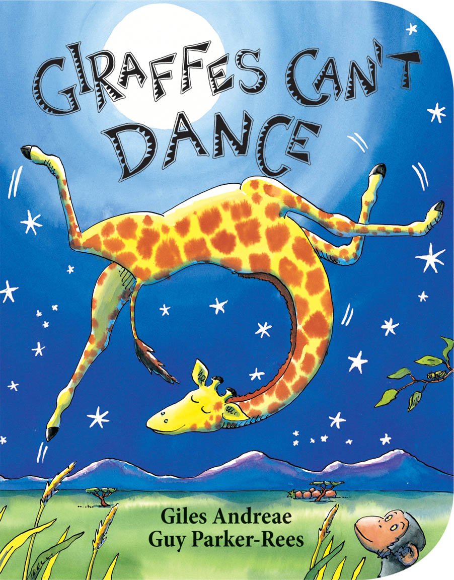 Giraffes Can’t Dance Giraffes Can’t Dance
