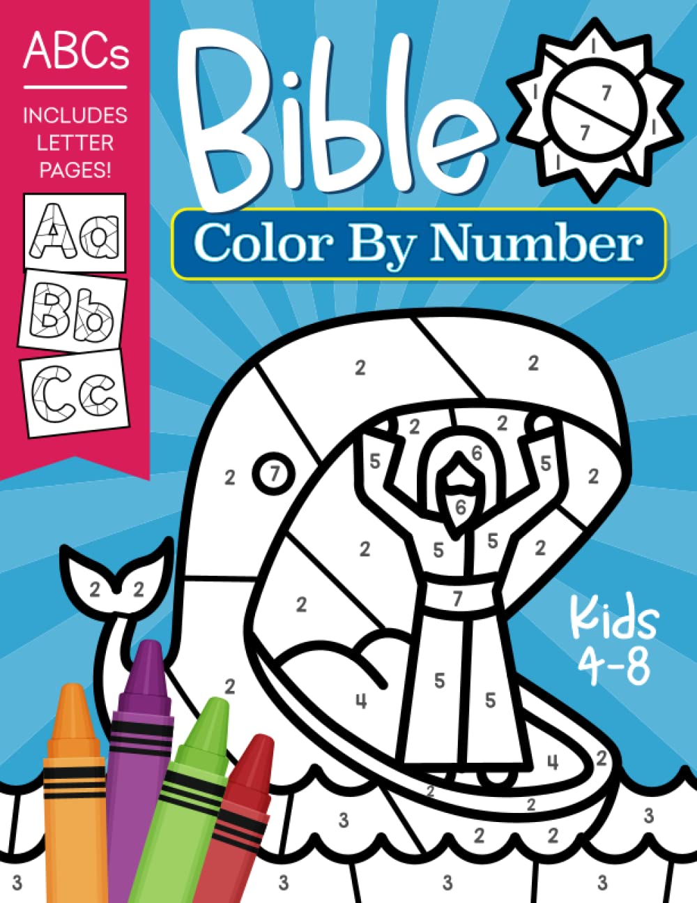 Bible Color By Number: Easy Christian Coloring Activity for Kids 4-8 Bible Color By Number: Easy Christian Coloring Activity for Kids 4-8