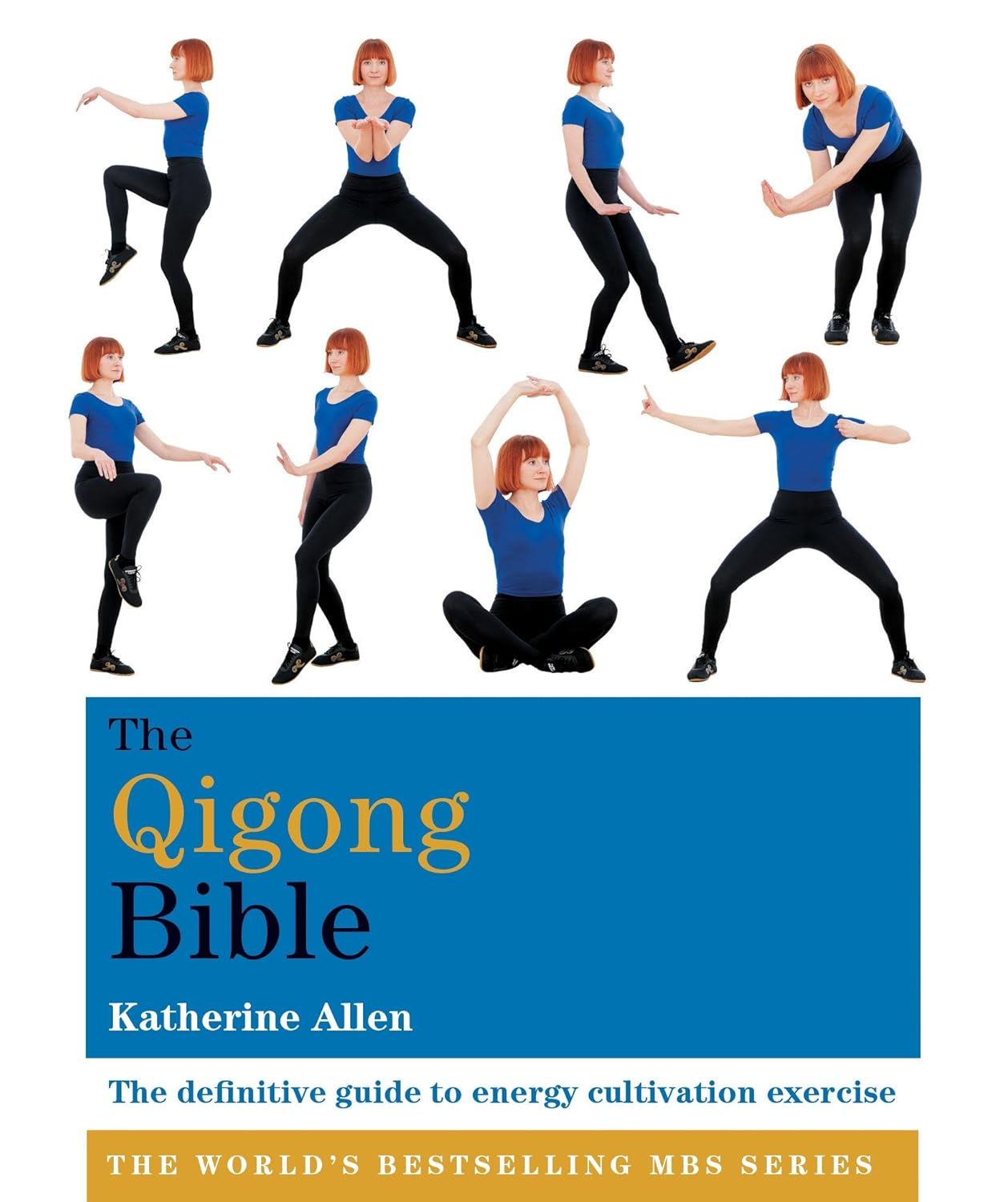 The Qigong Bible: The definitive guide to energy cultivation exercise (Godsfield Bibles Book 2) The Qigong Bible: The definitive guide to energy cultivation exercise (Godsfield Bibles Book 2)