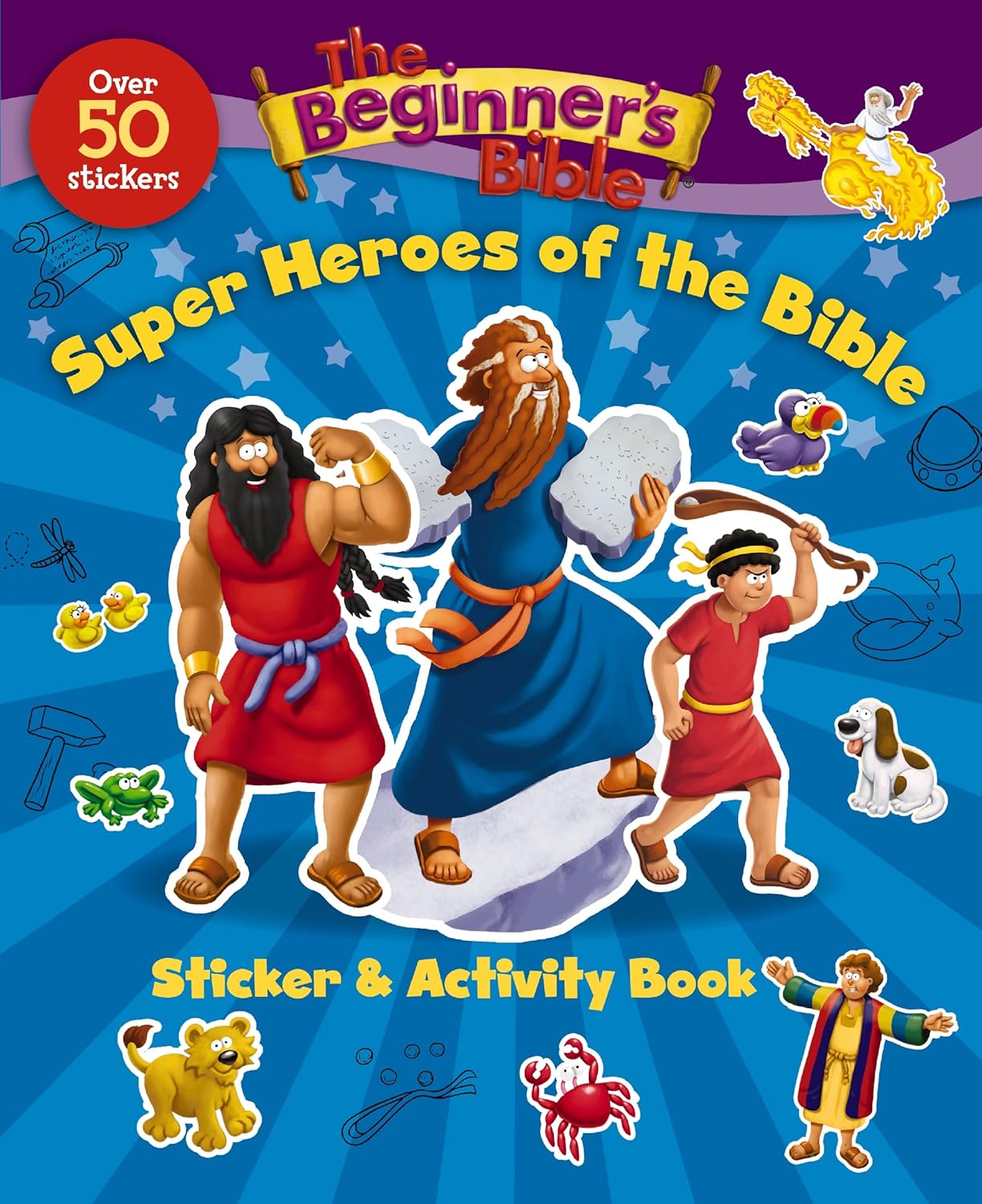 The Beginner’s Bible Super Heroes of the Bible Sticker and Activity Book The Beginner’s Bible Super Heroes of the Bible Sticker and Activity Book