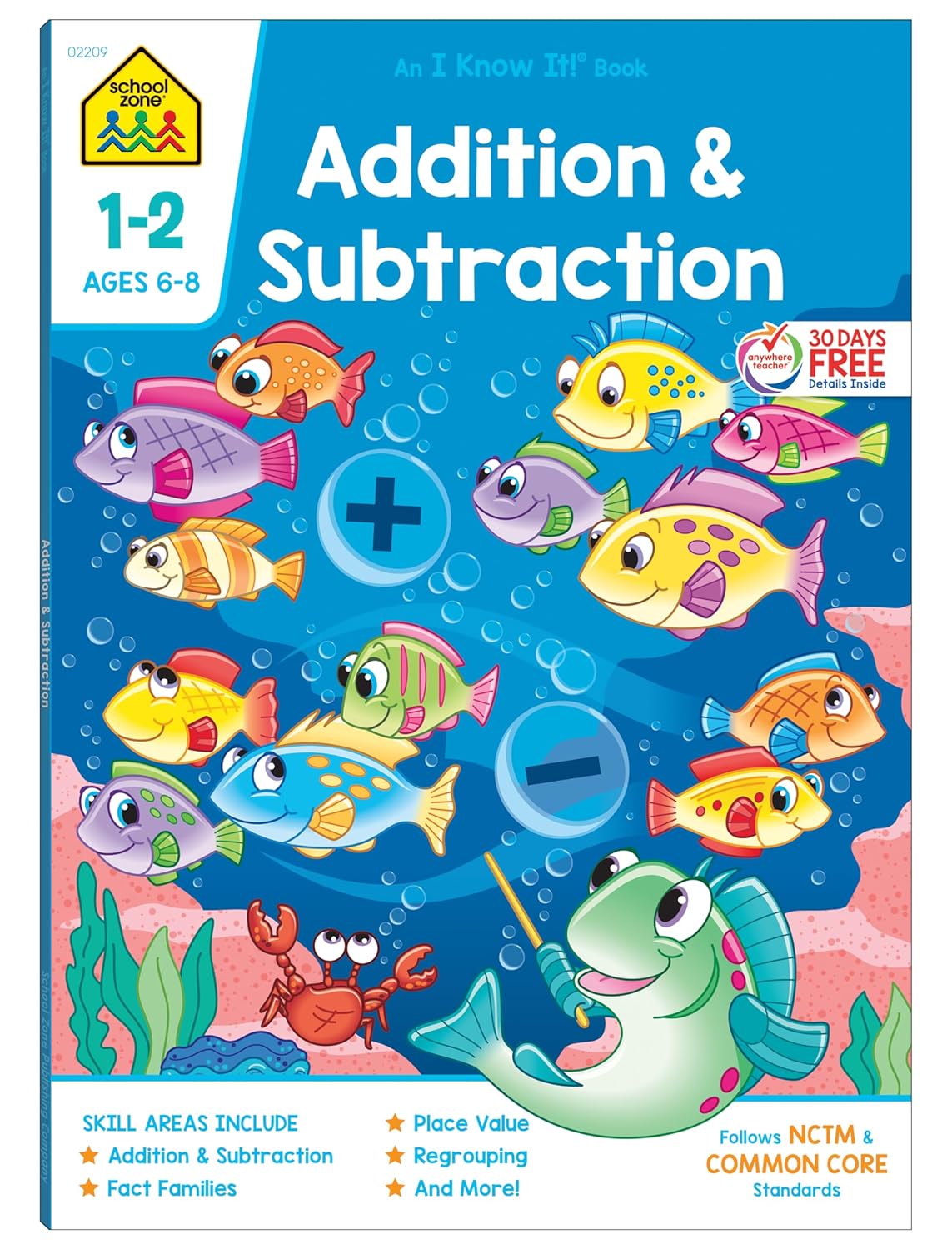 School Zone Addition & Subtraction Workbook: 64 Pages, 1st Grade, 2nd Grade, Elementary Math, Sums, Differences, Place Value, Regrouping, Fact Tables, Ages 6-8 (I Know It! Book Series) School Zone Addition & Subtraction Workbook: 64 Pages, 1st Grade, 2nd Grade, Elementary Math, Sums, Differences, Place Value, Regrouping, Fact Tables, Ages 6-8 (I Know It! Book Series)