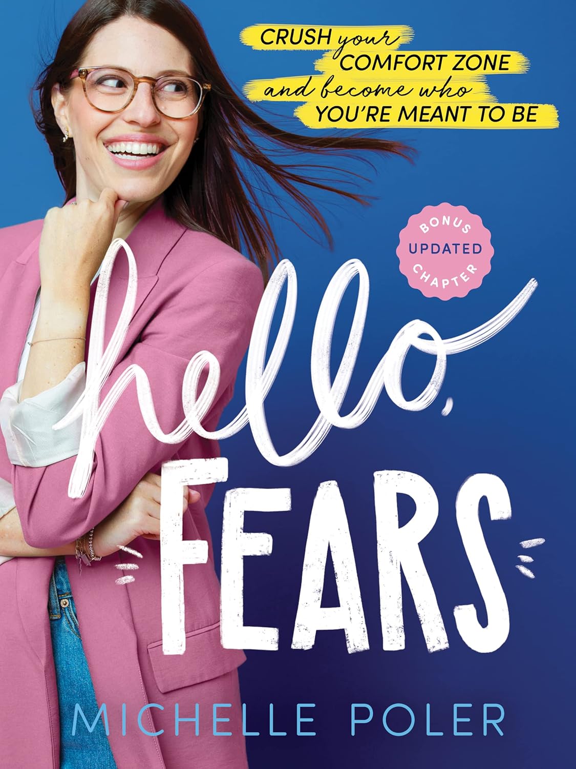 Hello, Fears: A Daily Mindset Guide to Transform Fear into Action and Build Courage Hello, Fears: A Daily Mindset Guide to Transform Fear into Action and Build Courage