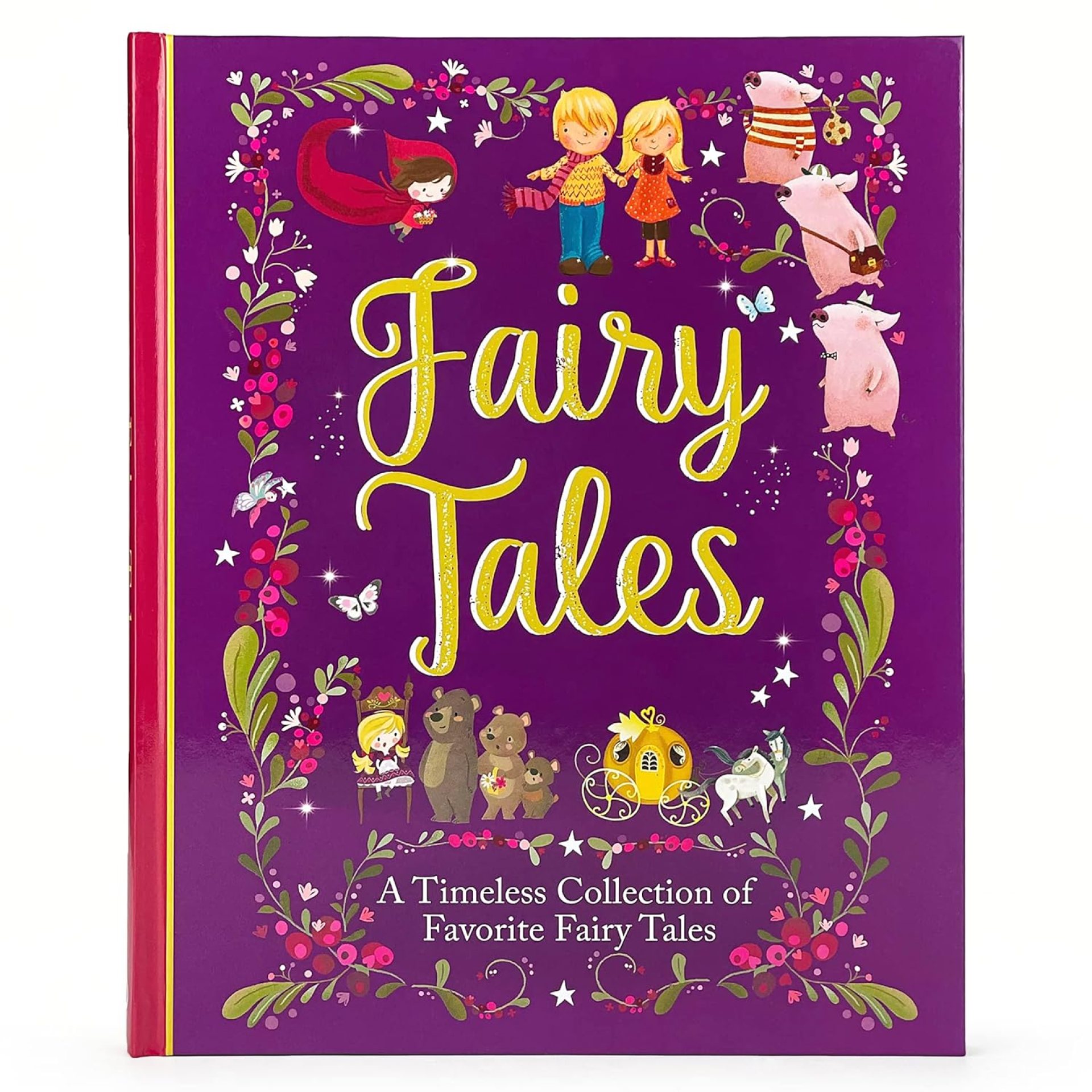 Fairy Tales Treasury: A Timeless Collection of Favorite and Classic Fairy Tales Stories for Children Fairy Tales Treasury: A Timeless Collection of Favorite and Classic Fairy Tales Stories for Children