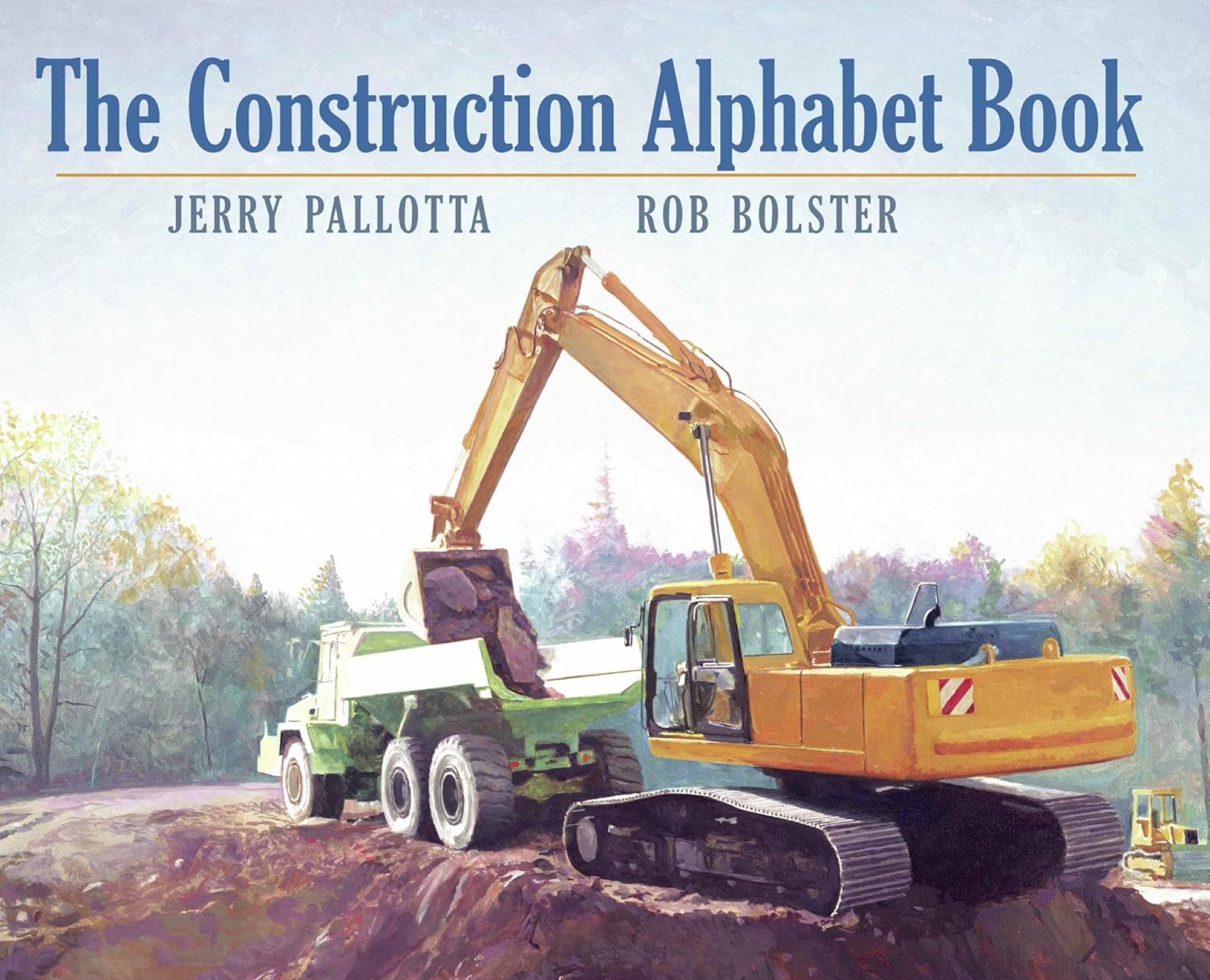 The Construction Alphabet Book (Jerry Pallotta’s Alphabet Books) The Construction Alphabet Book (Jerry Pallotta’s Alphabet Books)