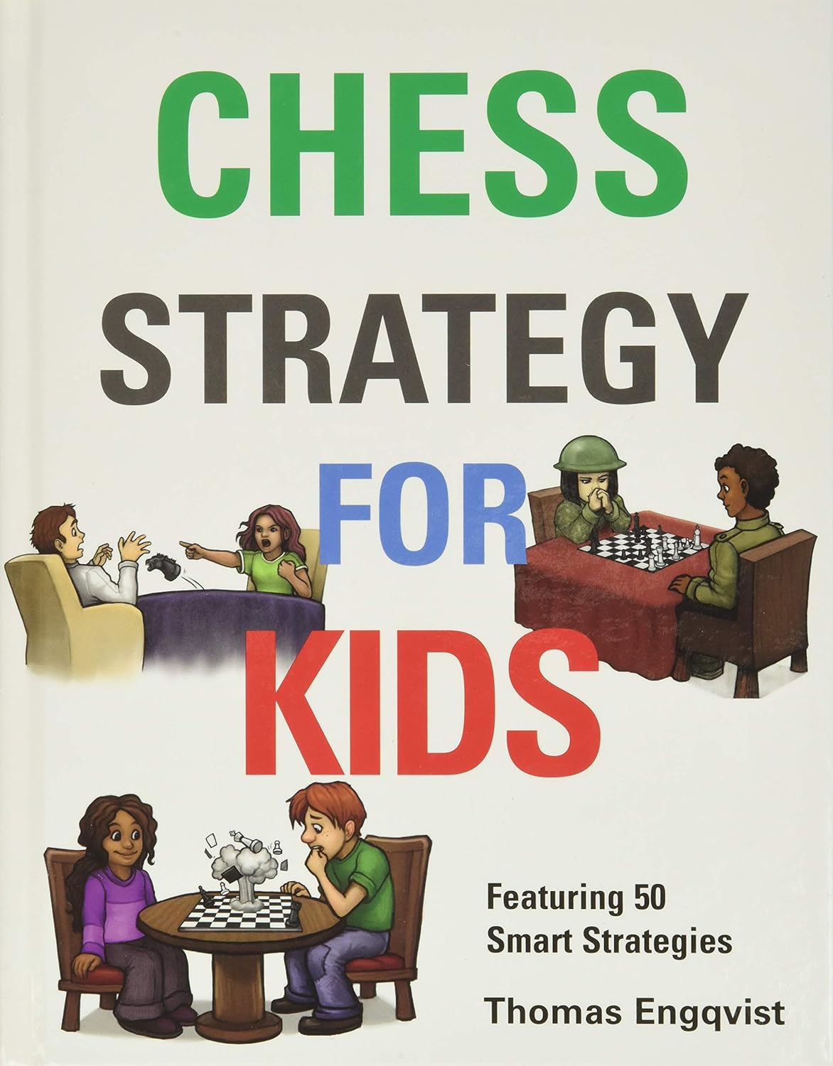 Chess Strategy for Kids Chess Strategy for Kids