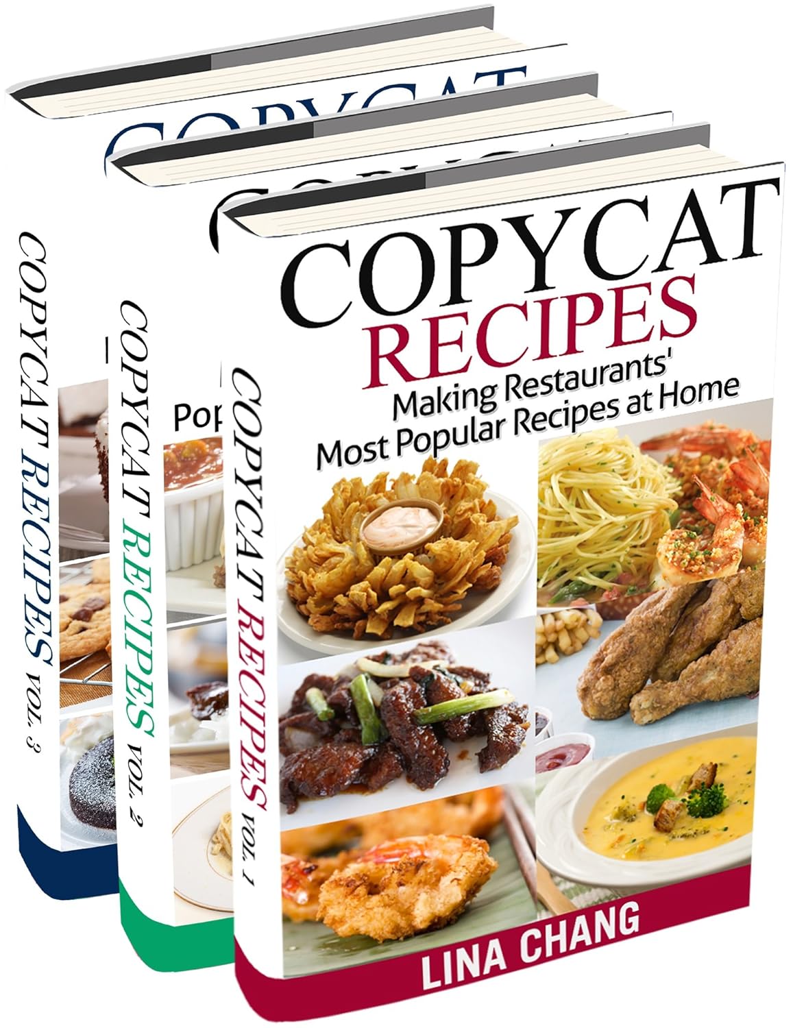 Copycat Recipes Box Set 3 Books in 1: Making Restaurants’ Most Popular Recipes at Home Copycat Recipes Box Set 3 Books in 1: Making Restaurants’ Most Popular Recipes at Home