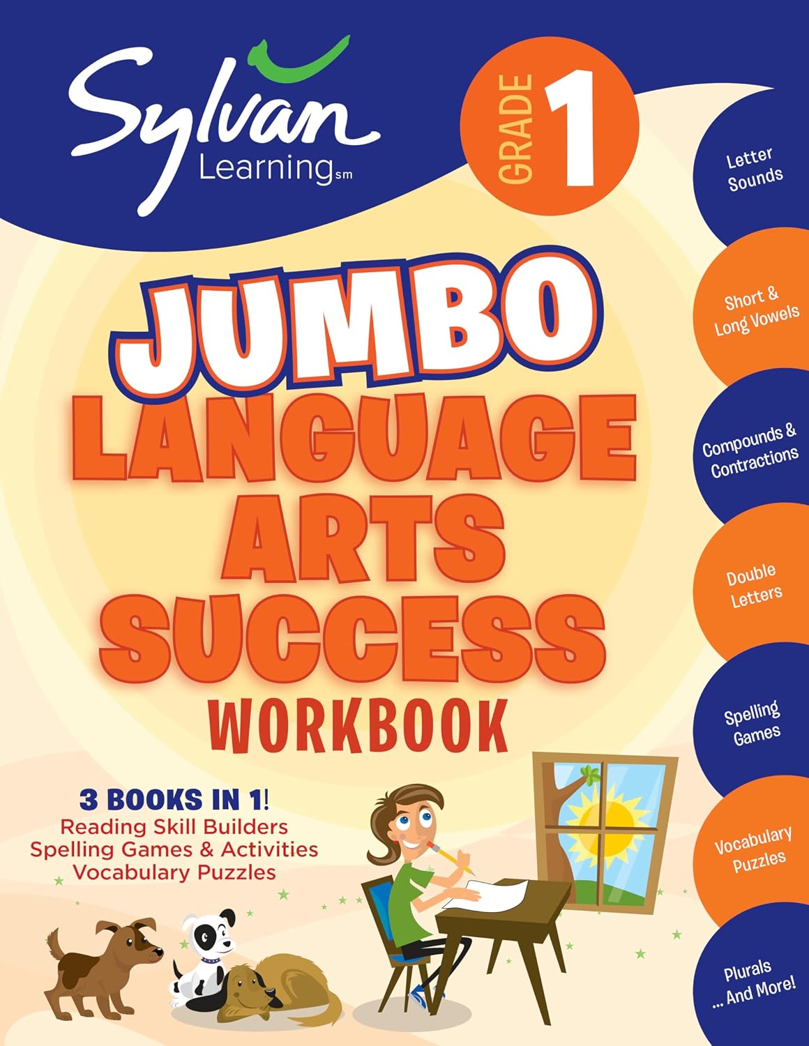 1st Grade Jumbo Language Arts Success Workbook: 3 Books In 1 # Reading Skill Builders, Spellings Games, Vocabulary Puzzles; Activities, Exercises, and … Ahead (Sylvan Language Arts Jumbo Workbooks) 1st Grade Jumbo Language Arts Success Workbook: 3 Books In 1 # Reading Skill Builders, Spellings Games, Vocabulary Puzzles; Activities, Exercises, and … Ahead (Sylvan Language Arts Jumbo Workbooks)