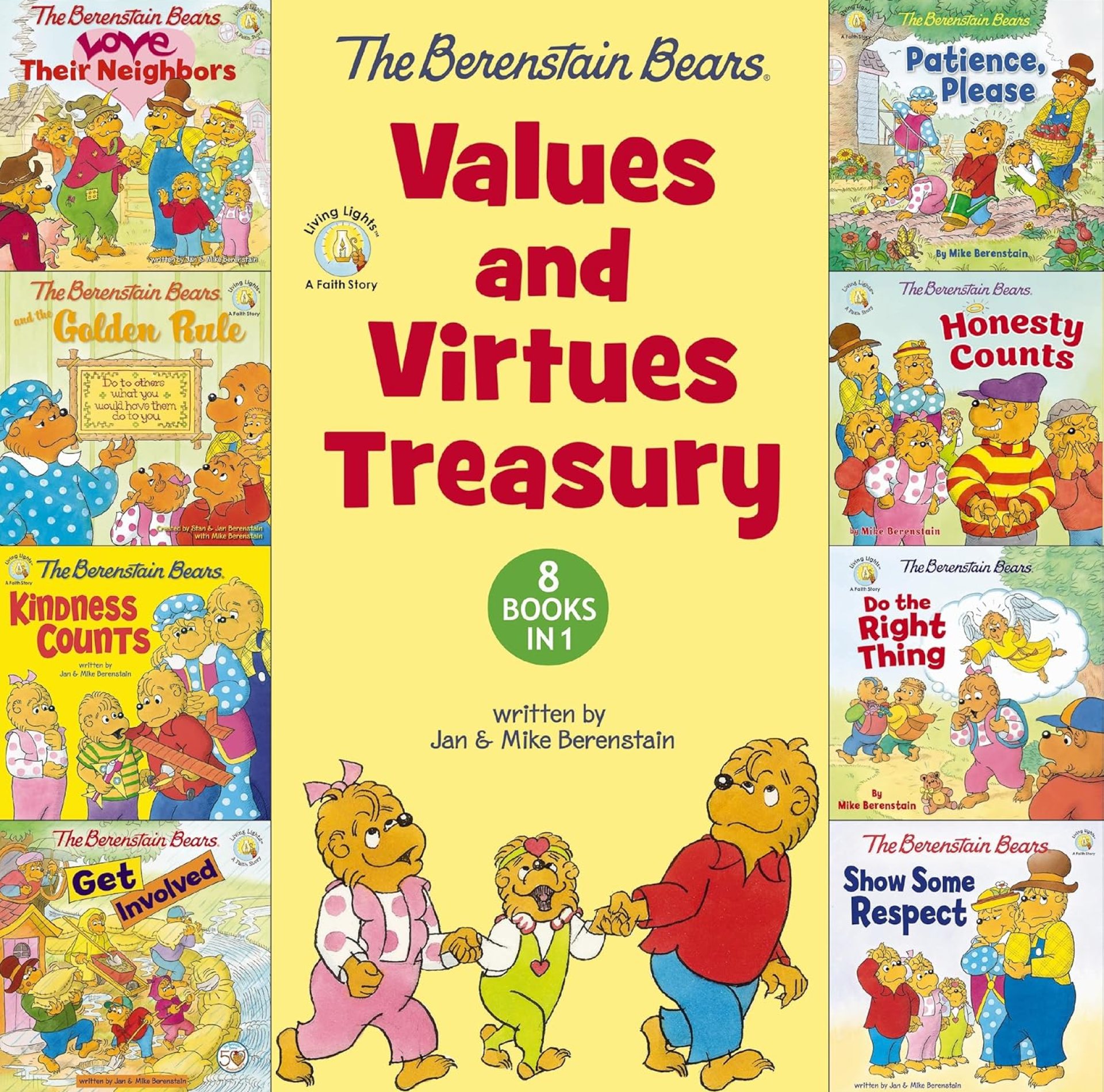 The Berenstain Bears Values and Virtues Treasury: 8 Books in 1 (Berenstain Bears/Living Lights: A Faith Story) The Berenstain Bears Values and Virtues Treasury: 8 Books in 1 (Berenstain Bears/Living Lights: A Faith Story)