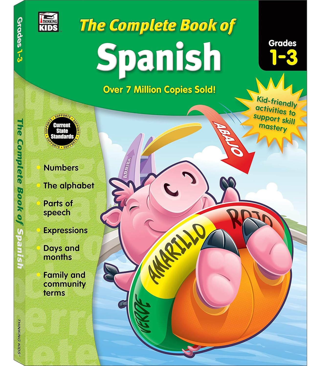 Complete Book of Spanish Workbook for Kids, Grades 1-3 Spanish Learning, Basic Spanish Vocabulary, Alphabet, Numbers, Colors, Parts of Speech, Expressions, Dates, and Songs With Spanish Learning Cards Complete Book of Spanish Workbook for Kids, Grades 1-3 Spanish Learning, Basic Spanish Vocabulary, Alphabet, Numbers, Colors, Parts of Speech, Expressions, Dates, and Songs With Spanish Learning Cards
