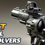 TOP 10 Powerful Revolvers for Home Defense 2024 TOP 10 Powerful Revolvers for Home Defense 2024
