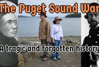 Echoes of the Evergreen Frontier: The Enduring Legend of the Puget Sound War Echoes of the Evergreen Frontier: The Enduring Legend of the Puget Sound War