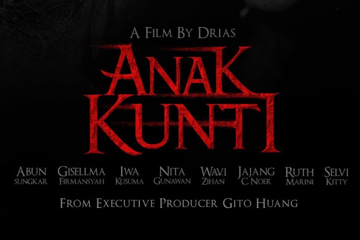 Film horor “Anak Kunti” akan ditayangkan serentak di empat negara Film horor “Anak Kunti” akan ditayangkan serentak di empat negara