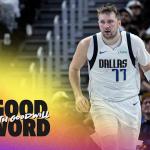 Luka Doncic returns to red-hot Mavericks & Giannis will get the Bucks again on observe | Good Phrase with Goodwill Luka Doncic returns to red-hot Mavericks & Giannis will get the Bucks again on observe | Good Phrase with Goodwill