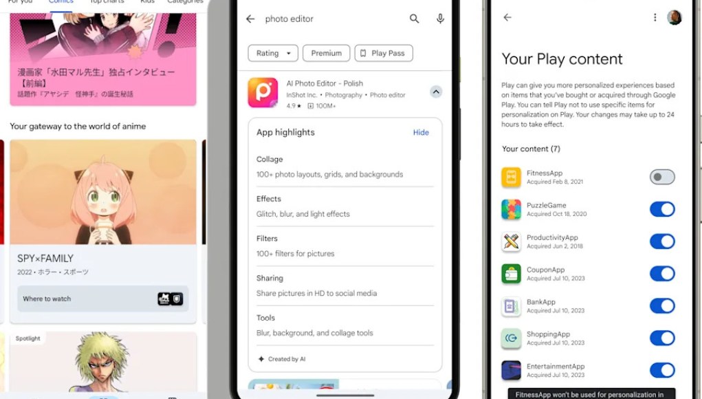 Tres pantallas de la nueva actualización de Google Play Store. La primera pantalla muestra la sección "Comics" con recomendaciones de anime y manga, destacando series populares como "SPY×FAMILY". La segunda pantalla presenta los "App highlights" generados por IA para una aplicación de edición de fotos, resaltando características como collage, efectos, filtros, opciones de compartición y herramientas. La tercera pantalla muestra la sección "Your Play content" con opciones de personalización basadas en aplicaciones previamente adquiridas, permitiendo al usuario activar o desactivar la personalización para cada aplicación. Tres pantallas de la nueva actualización de Google Play Store. La primera pantalla muestra la sección "Comics" con recomendaciones de anime y manga, destacando series populares como "SPY×FAMILY". La segunda pantalla presenta los "App highlights" generados por IA para una aplicación de edición de fotos, resaltando características como collage, efectos, filtros, opciones de compartición y herramientas. La tercera pantalla muestra la sección "Your Play content" con opciones de personalización basadas en aplicaciones previamente adquiridas, permitiendo al usuario activar o desactivar la personalización para cada aplicación.