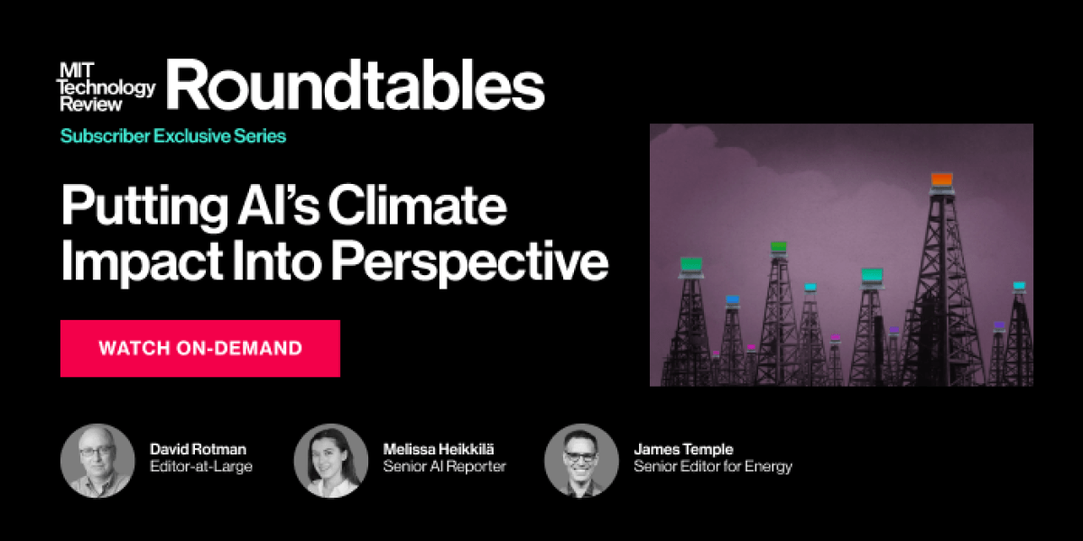 Roundtables: Putting AI’s Climate Impact Into Perspective Roundtables: Putting AI’s Climate Impact Into Perspective