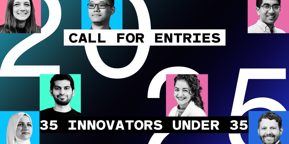 Nominate someone to our 2025 list of Innovators Under 35 Nominate someone to our 2025 list of Innovators Under 35