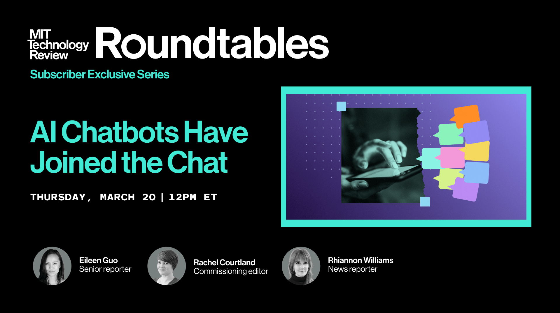 Roundtables: AI Chatbots Have Joined the Chat Roundtables: AI Chatbots Have Joined the Chat