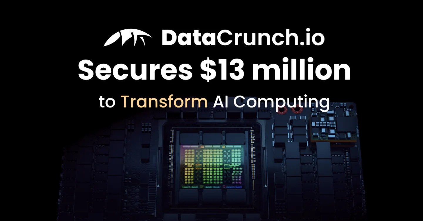 Nordic cloud provider DataCrunch raises €13M to scale AI infrastructure Nordic cloud provider DataCrunch raises €13M to scale AI infrastructure