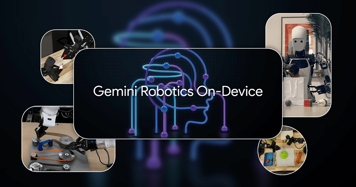 Gemini Robotics On-Device brings AI to local robotic devices Gemini Robotics On-Device brings AI to local robotic devices