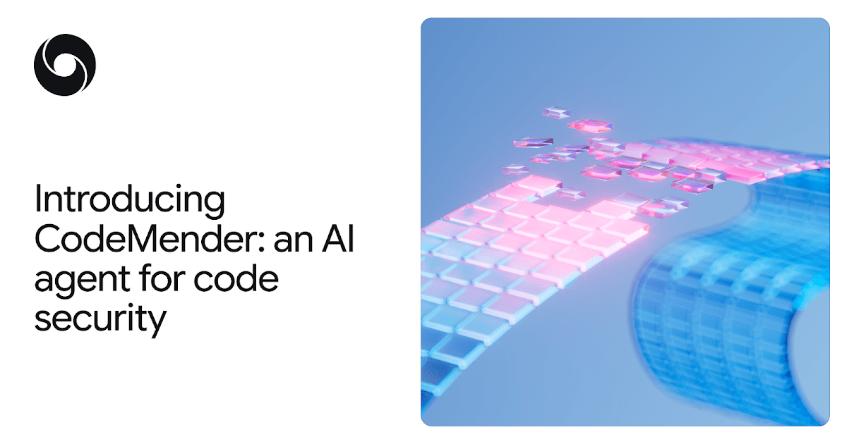 Introducing CodeMender: an AI agent for code security Introducing CodeMender: an AI agent for code security