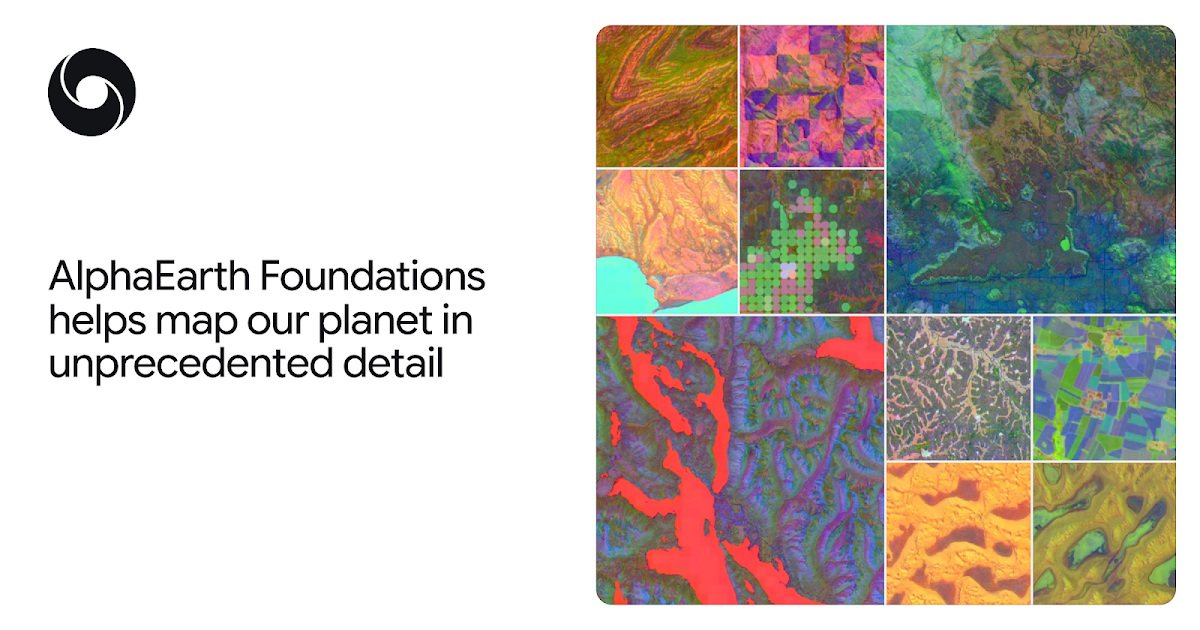 AlphaEarth Foundations helps map our planet in unprecedented detail AlphaEarth Foundations helps map our planet in unprecedented detail