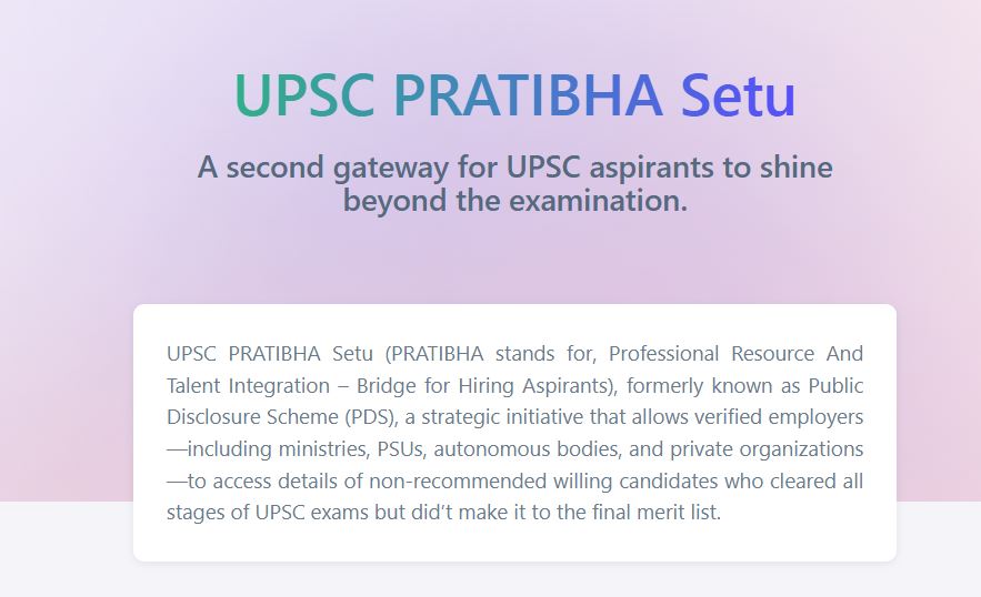 UPSC Pratibha Setu : Bridging Talent with Opportunity UPSC Pratibha Setu : Bridging Talent with Opportunity