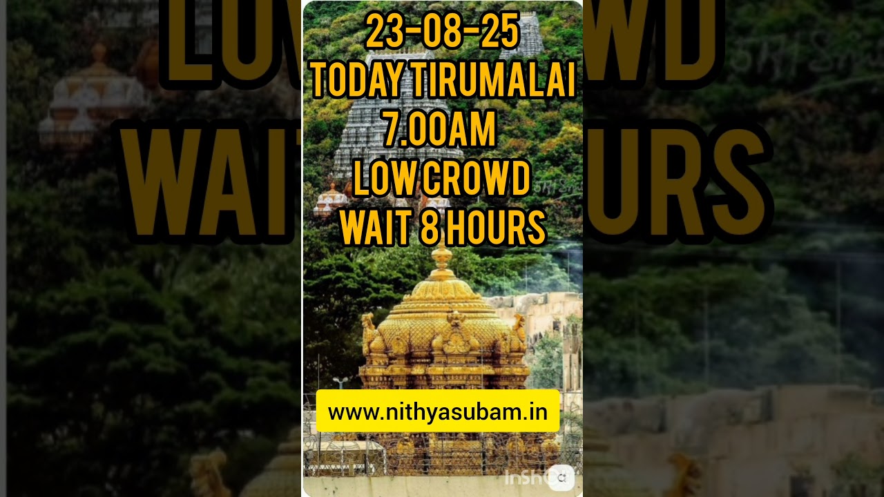 23-08-25 Today Tirumala Status #tirumaladarshan #tirumala #sarvadarshantoday 23-08-25 Today Tirumala Status #tirumaladarshan #tirumala #sarvadarshantoday