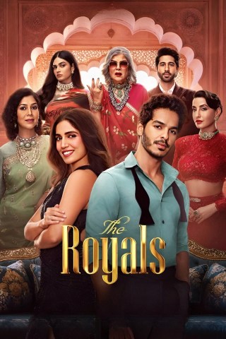 The Royals (2025) Webseries Watch Online The Royals (2025) Webseries Watch Online
