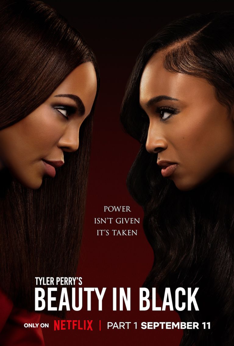 Power Isn’t Given, It’s Taken: Netflix Releases The Official Season 2 Trailer For Tyler Perry’s ‘Beauty In Black’ Power Isn’t Given, It’s Taken: Netflix Releases The Official Season 2 Trailer For Tyler Perry’s ‘Beauty In Black’