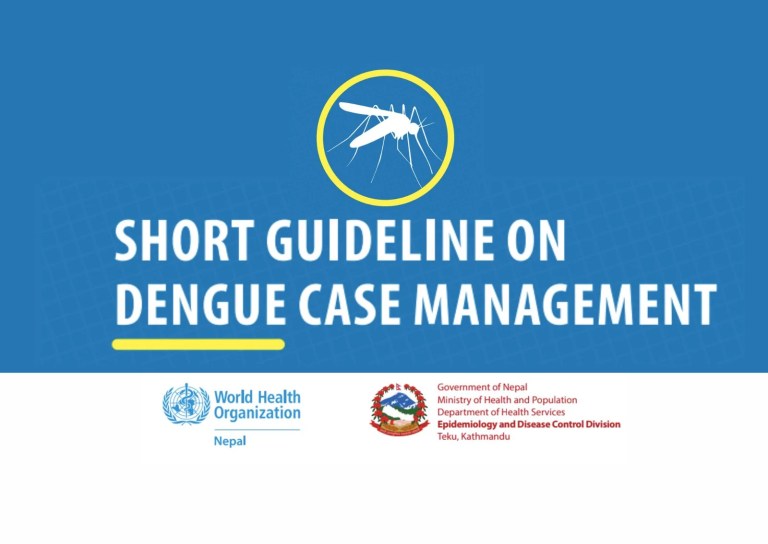 Short Guideline on Dengue Case Management Short Guideline on Dengue Case Management