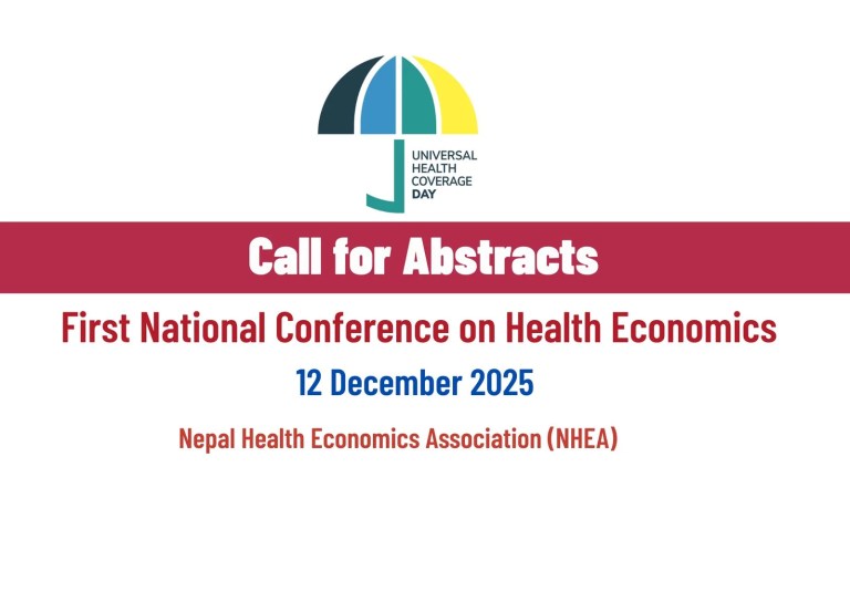 Call for Abstracts! The First National Conference on Health Economics Call for Abstracts! The First National Conference on Health Economics