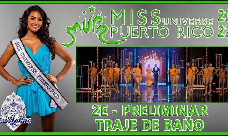 Miss Universe Puerto Rico 2022 – Traje de Baño Preliminar Miss Universe Puerto Rico 2022 – Traje de Baño Preliminar