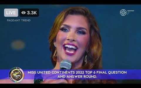 MISS UNITED CONTINENTS 2022 TOP 6 FINALISTA DURING QUESTION AND ANSWER ROUND. MISS UNITED CONTINENTS 2022 TOP 6 FINALISTA DURING QUESTION AND ANSWER ROUND.