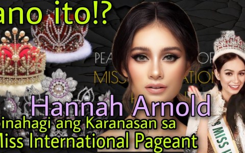 OMG ! Hannah Arnold Ibinahagi ang mga Naranasan sa Miss International Pageant! OMG ! Hannah Arnold Ibinahagi ang mga Naranasan sa Miss International Pageant!