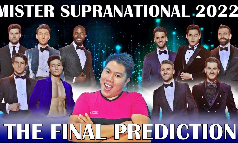 Mister Supranational 2022 | The Final Prediction (TOP 20) Mister Supranational 2022 | The Final Prediction (TOP 20)