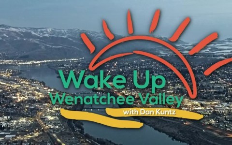 Wake Up Wenatchee Valley February 2nd 2023 Wake Up Wenatchee Valley February 2nd 2023