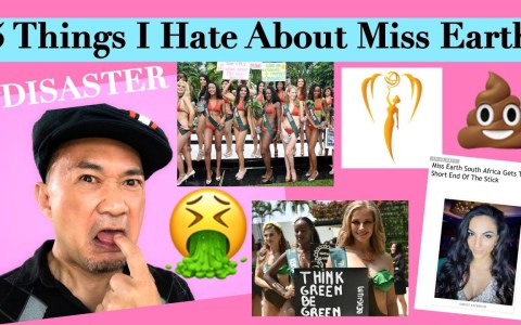 5 Things I Hate About Miss Earth 5 Things I Hate About Miss Earth