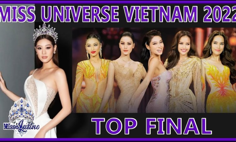 Miss Universe Vietnam 2022 – Top Final Miss Universe Vietnam 2022 – Top Final